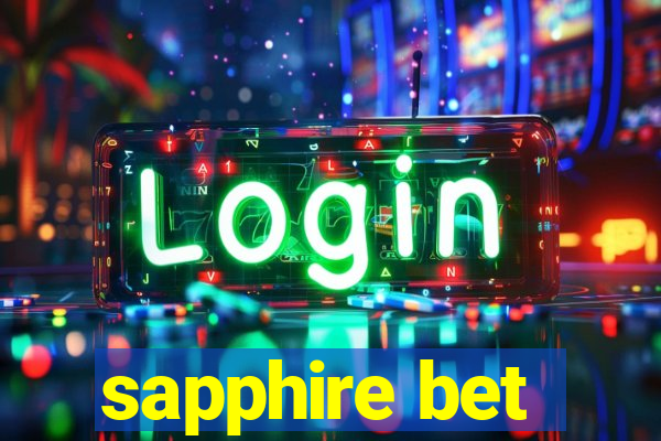 sapphire bet