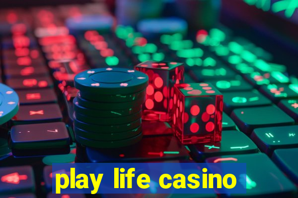 play life casino