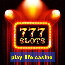 play life casino