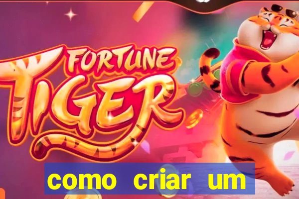 como criar um casino online