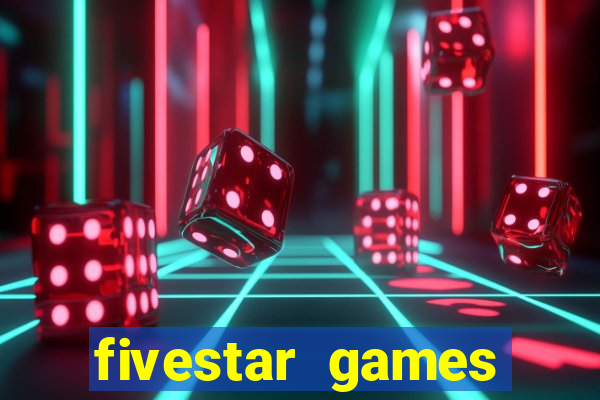 fivestar games slots and casino