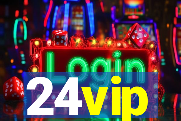 24vip