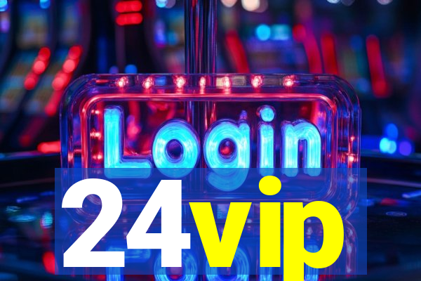 24vip