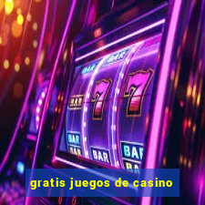 gratis juegos de casino