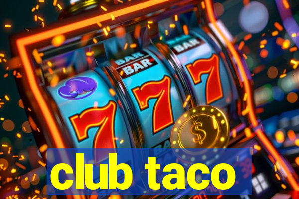 club taco