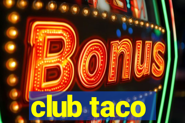 club taco