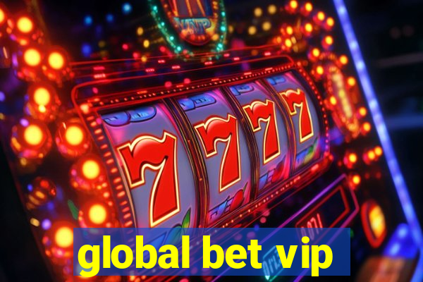 global bet vip