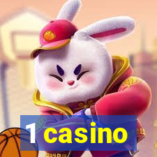 1 casino