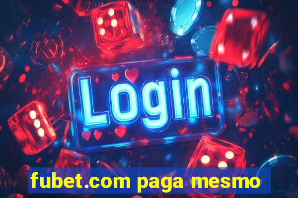 fubet.com paga mesmo