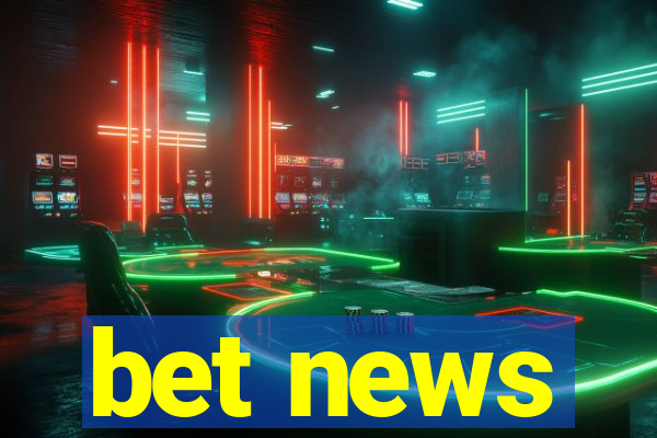 bet news