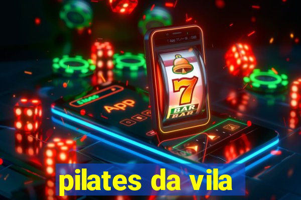 pilates da vila