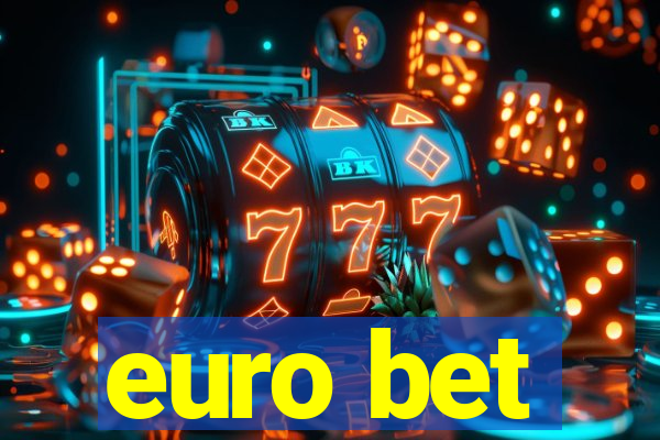 euro bet