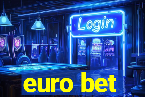 euro bet