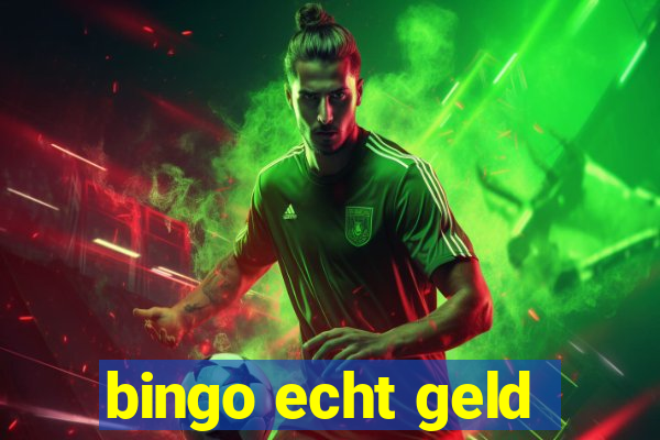 bingo echt geld