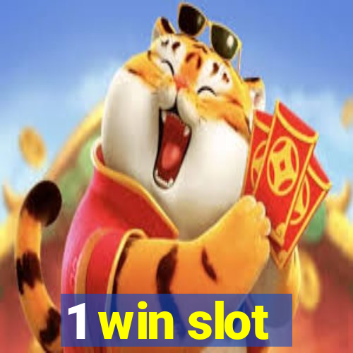 1 win slot