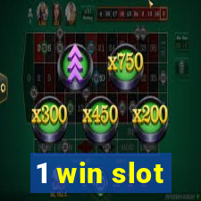 1 win slot