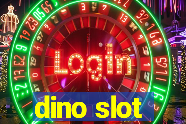 dino slot