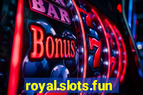 royal.slots.funxs