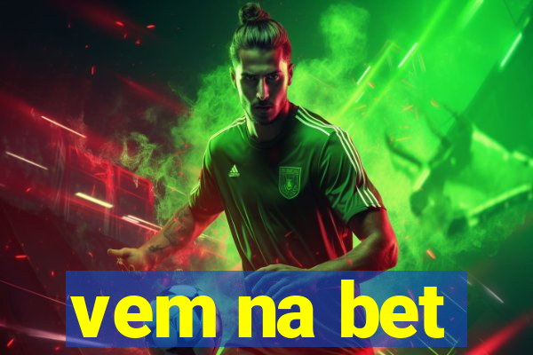 vem na bet