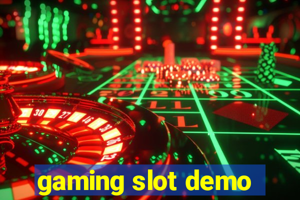 gaming slot demo