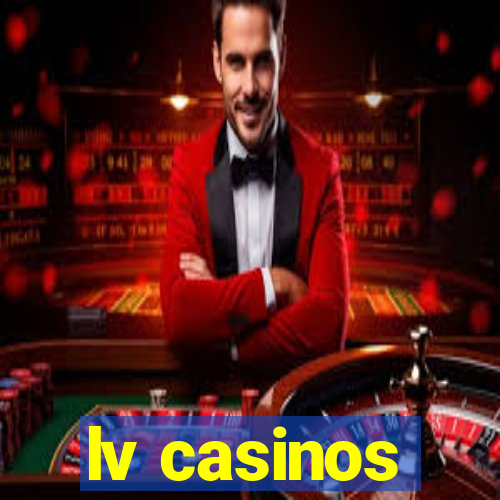 lv casinos