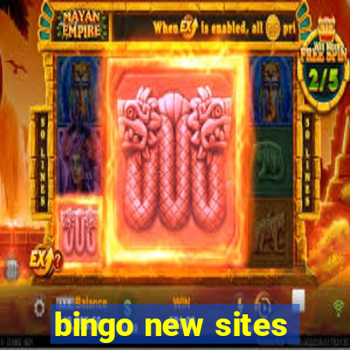 bingo new sites