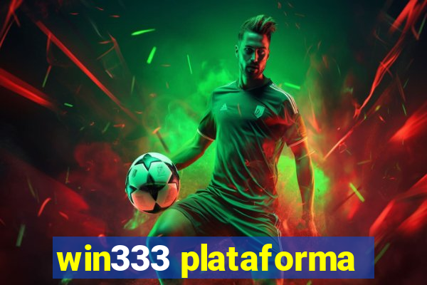 win333 plataforma