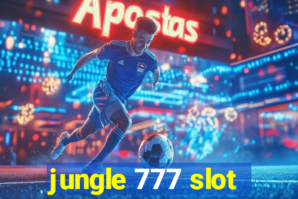 jungle 777 slot