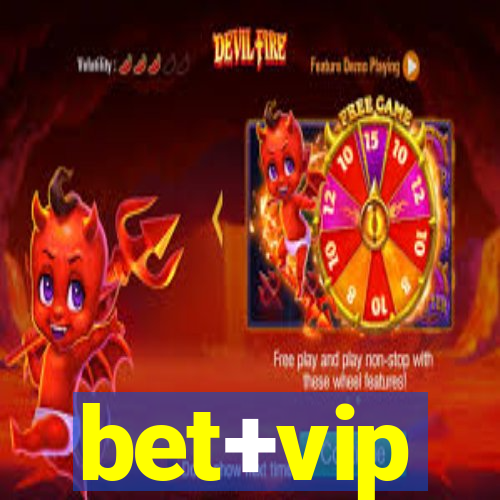 bet+vip