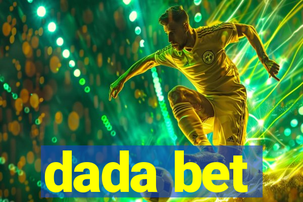 dada bet