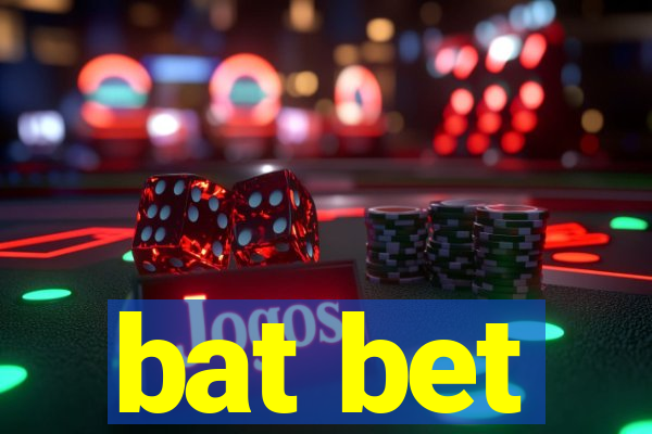 bat bet