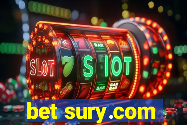 bet sury.com