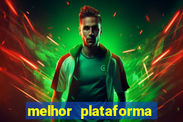 melhor plataforma do jogo do tigre