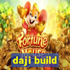 daji build