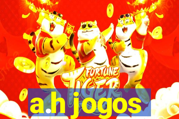 a.h jogos