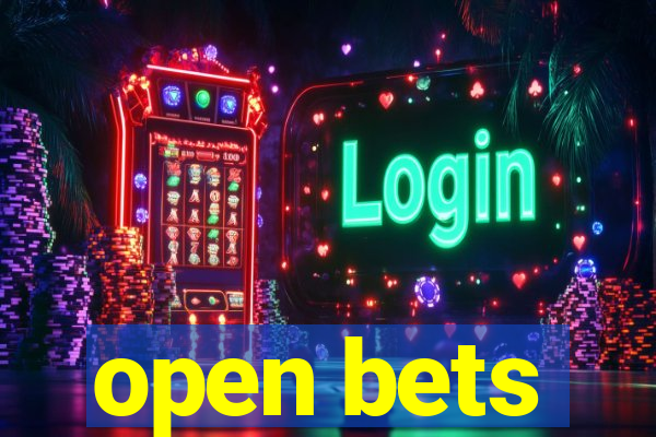 open bets