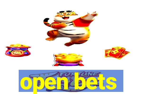 open bets