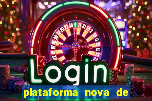 plataforma nova de jogo do tigrinho