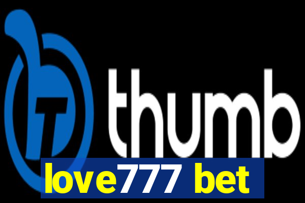 love777 bet