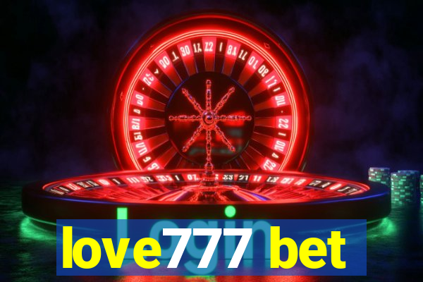 love777 bet