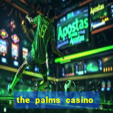 the palms casino resort las vegas hotel