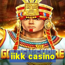 iikk casino