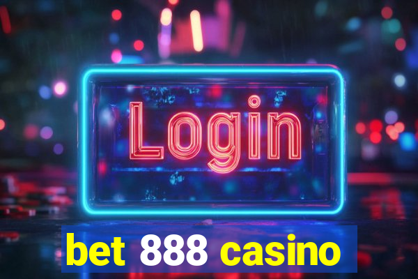 bet 888 casino