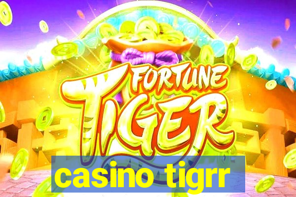 casino tigrr