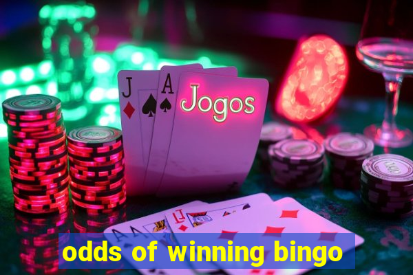 odds of winning bingo