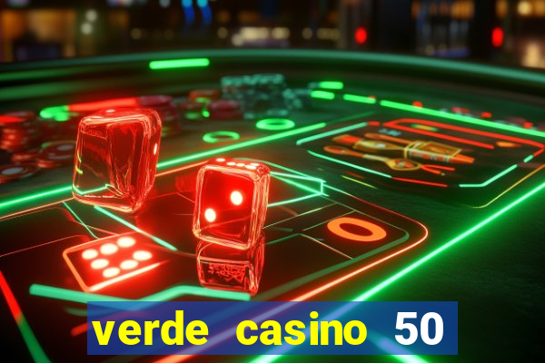 verde casino 50 rodadas grátis