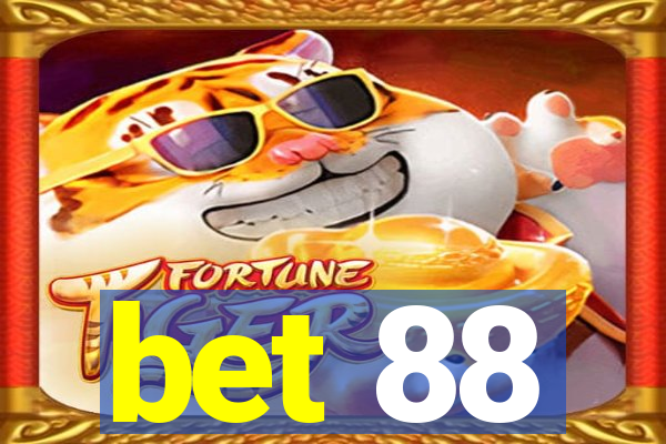 bet 88