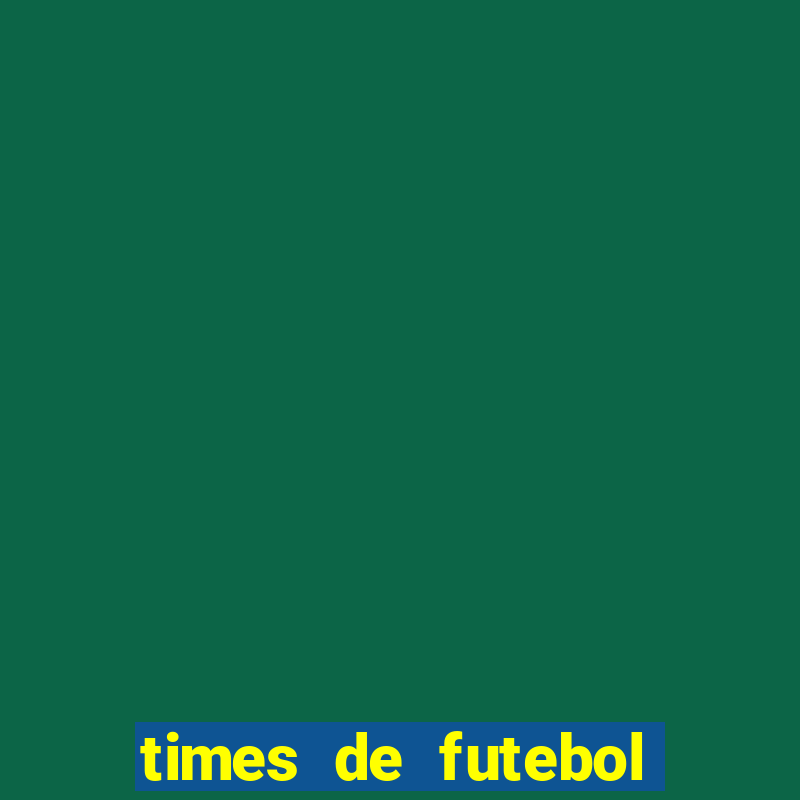 times de futebol da califórnia