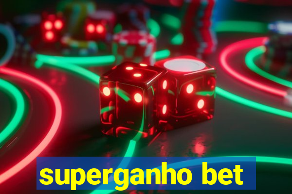 superganho bet