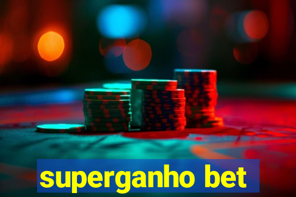 superganho bet